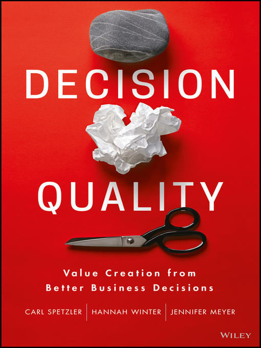 Title details for Decision Quality by Carl Spetzler - Available